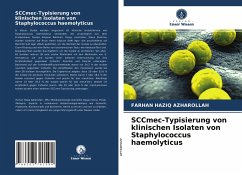 SCCmec-Typisierung von klinischen Isolaten von Staphylococcus haemolyticus - Azharollah, Farhan Haziq