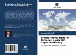 Ermöglichung digitaler Optionen durch ERP-Implementierung - Karimi, Jahangir