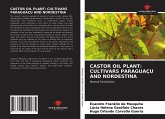 CASTOR OIL PLANT: CULTIVARS PARAGUAÇU AND NORDESTINA