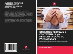 QUESTÕES TEXTUAIS E CONTEXTUAIS NA DESCONSTRUÇÃO DO PATRIARCADO - Adadevoh, Irene