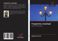 Fragmenty socjologii - For, Guielcer de