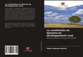 La constitution du domaine du développement rural