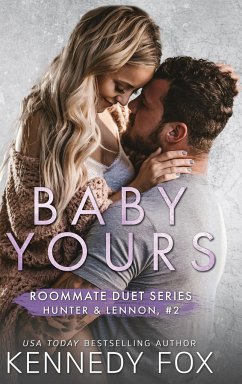 Baby Yours (Hunter & Lennon #2) - Fox, Kennedy