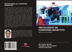 DÉCOUVERTE DE COMPOSÉS BIOACTIFS - Khalid, Ali Qusay;Avupati, Vasudeva Rao;Hussain, Husniza