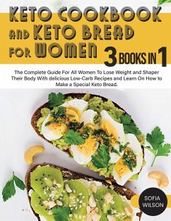 Keto Cookbook and keto Bread for Women - Wilson, Sofia