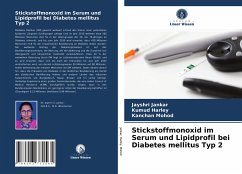 Stickstoffmonoxid im Serum und Lipidprofil bei Diabetes mellitus Typ 2 - Jankar, Jayshri;Harley, Kumud;Mohod, Kanchan