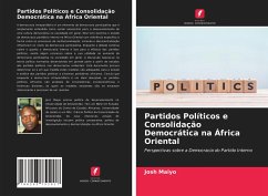 Partidos Políticos e Consolidação Democrática na África Oriental - Maiyo, Josh