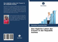 Das tägliche Leben der Frauen in der Republik Guinea - Bah, Hassatou Lamarana