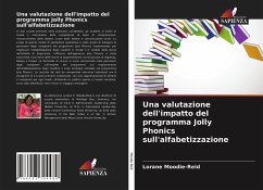 Una valutazione dell'impatto del programma Jolly Phonics sull'alfabetizzazione - Moodie-Reid, Lorane