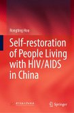 Self-restoration of People Living with HIV/AIDS in China (eBook, PDF)