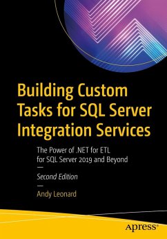 Building Custom Tasks for SQL Server Integration Services (eBook, PDF) - Leonard, Andy