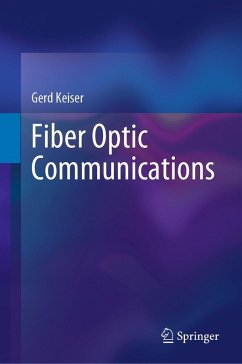 Fiber Optic Communications (eBook, PDF) - Keiser, Gerd
