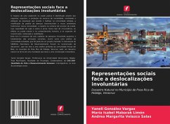 Representações sociais face a deslocalizações involuntárias - González Vargas, Yaneli;Mabarak Limón, María Isabel;Velazco Salas, Andrea Margarita