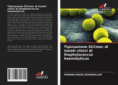 Tipizzazione SCCmec di isolati clinici di Staphylococcus haemolyticus - Azharollah, Farhan Haziq