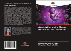 Association entre l'issue f¿tale et l'IMC maternel - Tanzina Iveen, Chowdhury;Tasrina Rabia, Choudhury