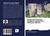 Gematologicheskie profili primatow w zooparke Dakki