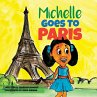 Michelle Goes To Paris - Bild 1