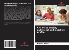 Childhood obesity - nutritional and metabolic profile - Sanaa, Ganaoui