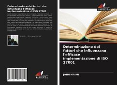 Determinazione dei fattori che influenzano l'efficace implementazione di ISO 27001 - Kirimi, John