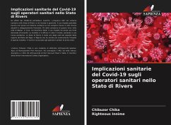 Implicazioni sanitarie del Covid-19 sugli operatori sanitari nello Stato di Rivers - Chika, Chibuzor;Innime, Righteous