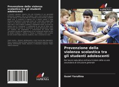 Prevenzione della violenza scolastica tra gli studenti adolescenti - Yarullina, Guzel