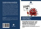 Sozioökonomische und politische Aspekte der COVID-19-Pandemie