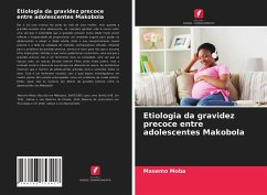 Etiologia da gravidez precoce entre adolescentes Makobola - Moba, Masemo