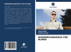 WARNMECHANISMUS FÜR BLINDS - Patil, Vinod;Jawar, Tushar