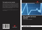 The health services market