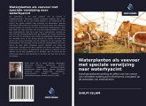Waterplanten als veevoer met speciale verwijzing naar waterhyacint Waterplanten als veevoer met speciale verwijzing naar waterhyacint