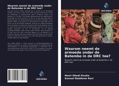 Waarom neemt de armoede onder de Batembo in de DRC toe? - Obedi Kisoho, Henri;Babikene Rasi, Samuel