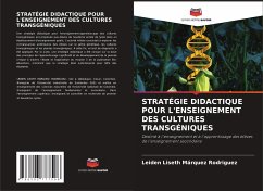 STRATÉGIE DIDACTIQUE POUR L'ENSEIGNEMENT DES CULTURES TRANSGÉNIQUES - Márquez Rodríguez, Leiden Liseth