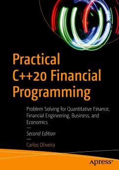 Practical C++20 Financial Programming (eBook, PDF) - Oliveira, Carlos