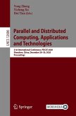 Parallel and Distributed Computing, Applications and Technologies (eBook, PDF)