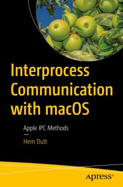 Interprocess Communication with macOS (eBook, PDF) - Dutt, Hem