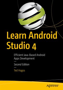 Learn Android Studio 4 (eBook, PDF) - Hagos, Ted