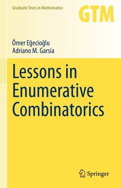Lessons in Enumerative Combinatorics (eBook, PDF) - Egecioglu, Ömer; Garsia, Adriano M.
