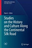 Studies on the History and Culture Along the Continental Silk Road (eBook, PDF)