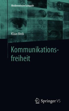 Kommunikationsfreiheit (eBook, PDF) - Beck, Klaus