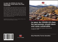 La peur du COVID-19 chez les personnes vivant dans une zone vulnérable - Torres González, Kely Maeslita