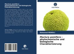 Maclura pomifera : phytochemische und biologische Charakterisierung - MENDILI, Mohamed
