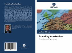 Branding Amsterdam - Ebbers, Lothar