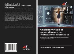 Ambienti virtuali di apprendimento per l'educazione informatica - Frutos Morales, Loraine María