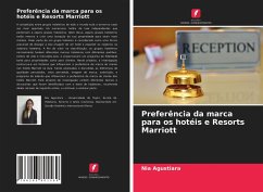 Preferência da marca para os hotéis e Resorts Marriott - Agustiara, Nia