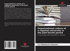 Organizational culture of a regional university in the post-Soviet period - Aksyutin, Yuri Mikhailovich