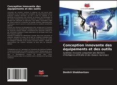 Conception innovante des équipements et des outils - Shekhovtsov, Dmitrii