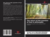 The return of the question of God in philosophy
