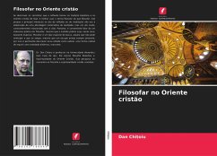 Filosofar no Oriente cristão - Chitoiu, Dan