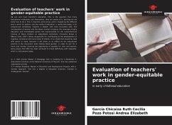 Evaluation of teachers' work in gender-equitable practice - Ruth Cecilia, García Chicaiza;Andrea Elizabeth, Pozo Potosi