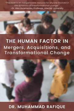 The Human Factor in Mergers, Acquisitions, and Transformational Change (eBook, ePUB)